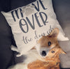 Wagging and Tagging LLC Pillow Cover-Move over the dog sits here
