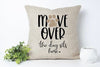 Wagging and Tagging LLC Pillow Cover-Move over the dog sits here